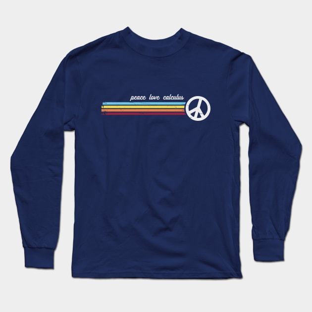 Retro Stripes Peace Love Calculus Long Sleeve T-Shirt by Jitterfly